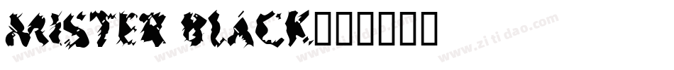 Mister Black字体转换